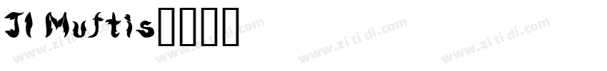 JI Muftis字体转换
